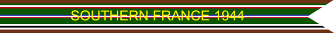 Southern France 1944 U.S. Army European-African-Middle Eastern Theater Campaign Streamer